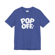 Pop Off | Basic Gays T-shirt