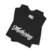 Mothering | Basic Gays T-shirt