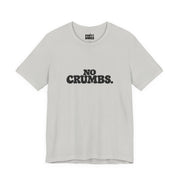 No Crumbs | Basic Gays T-shirt