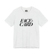 Face Card | Basic Gays T-shirt