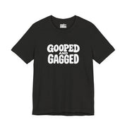 Gooped And Gagged | Basic Gays T-shirt