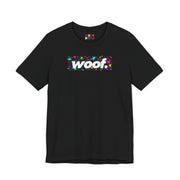 Woof. | Neon Splatter Pride T-shirt