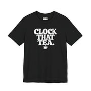 Clock That Tea | Basic Gays T-shirt