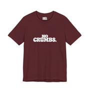 No Crumbs | Basic Gays T-shirt