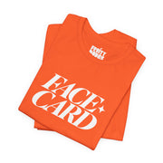 Face Card | Basic Gays T-shirt