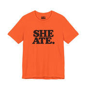She Ate | Basic Gays T-shirt