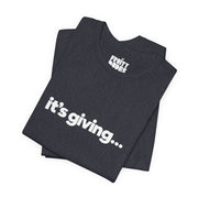 It's Giving | Basic Gays T-shirt