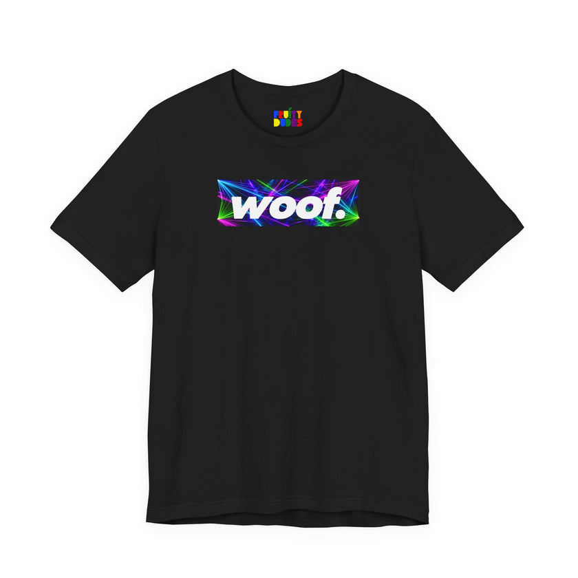 Woof. | Laser Rave Pride T-shirt