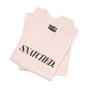 Snatched | Basic Gays T-shirt