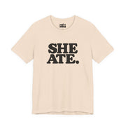 She Ate | Basic Gays T-shirt
