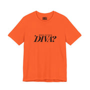 Who Is This Diva | Basic Gays T-shirt