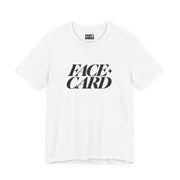 Face Card | Basic Gays T-shirt