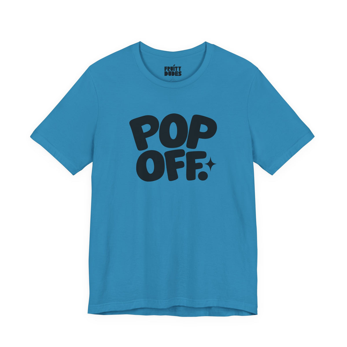 Pop Off | Basic Gays T-shirt