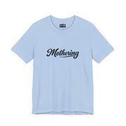 Mothering | Basic Gays T-shirt