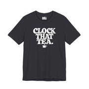 Clock That Tea | Basic Gays T-shirt