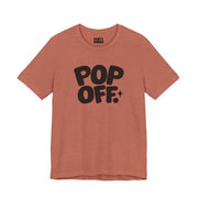 Pop Off | Basic Gays T-shirt
