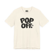 Pop Off | Basic Gays T-shirt