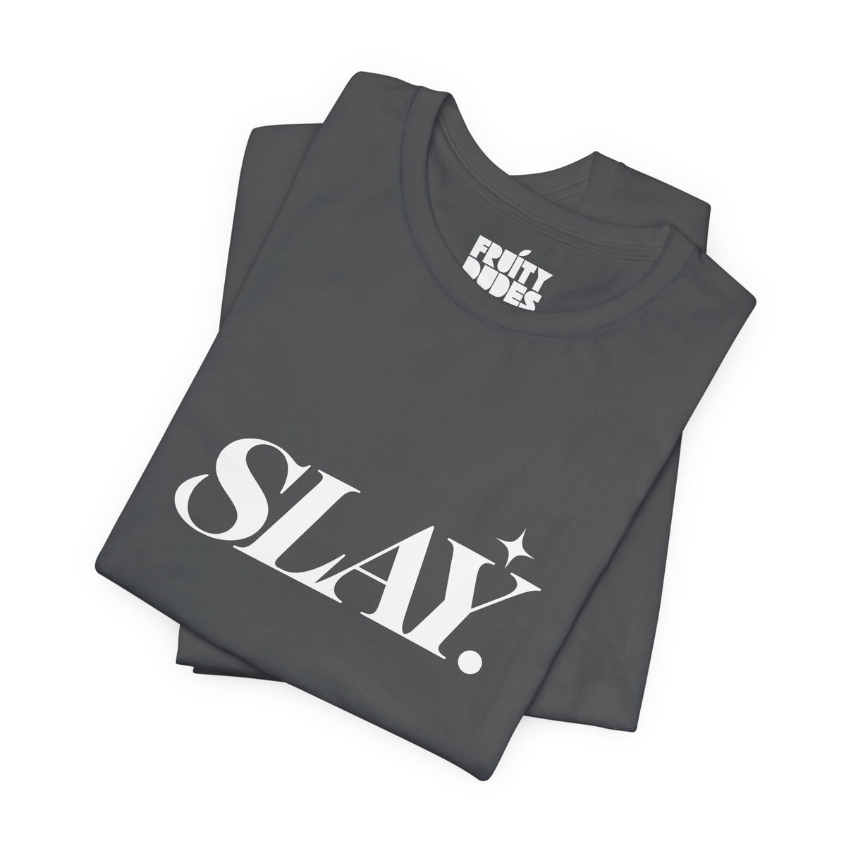 Slay | Basic Gays T-shirt