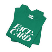 Face Card | Basic Gays T-shirt