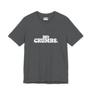 No Crumbs | Basic Gays T-shirt