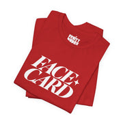 Face Card | Basic Gays T-shirt