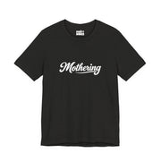 Mothering | Basic Gays T-shirt