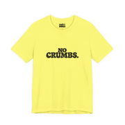 No Crumbs | Basic Gays T-shirt