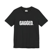 Gagged | Basic Gays T-shirt