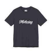 Mothering | Basic Gays T-shirt