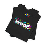 Woof. | Neon Splatter Pride T-shirt