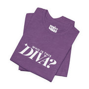 Who Is This Diva | Basic Gays T-shirt