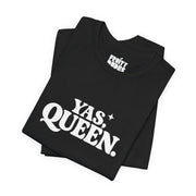 Yas Queen | Basic Gays T-shirt