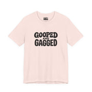 Gooped And Gagged | Basic Gays T-shirt