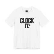 Clock It. | Basic Gays T-shirt