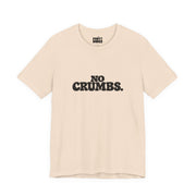 No Crumbs | Basic Gays T-shirt