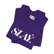 Slay | Basic Gays T-shirt