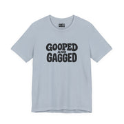 Gooped And Gagged | Basic Gays T-shirt