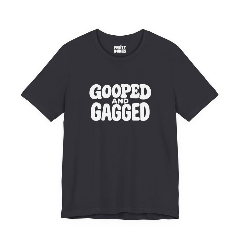 Gooped And Gagged | Basic Gays T-shirt