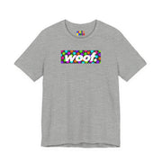 Woof. | Neon Happy Pride T-shirt