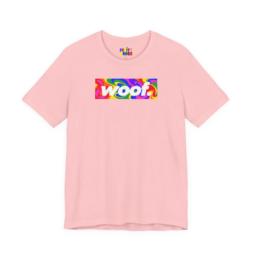 Woof. | Molten Rainbow Pride T-shirt