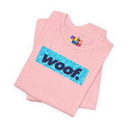 Woof. | Poolside Pride T-shirt