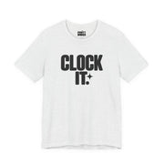 Clock It. | Basic Gays T-shirt