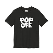 Pop Off | Basic Gays T-shirt