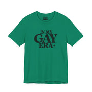 In My Gay Era | Basic Gays T-shirt