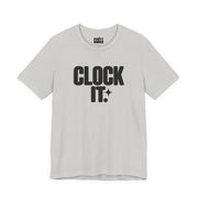 Clock It. | Basic Gays T-shirt