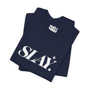 Slay | Basic Gays T-shirt