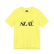 Slay | Basic Gays T-shirt