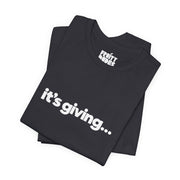 It's Giving | Basic Gays T-shirt