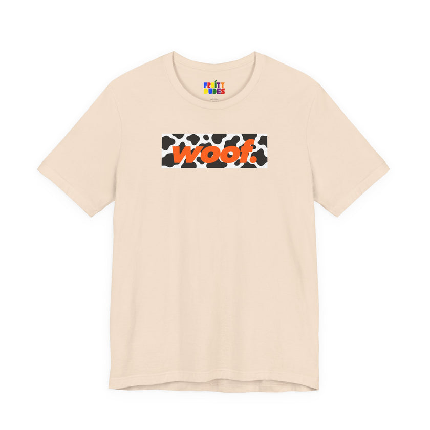 Woof. | Orange Cow Pride T-shirt