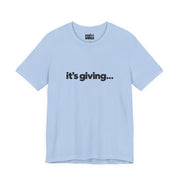 It's Giving | Basic Gays T-shirt